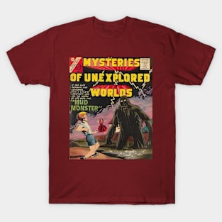 Mysteries of Unexplored Worlds - The Mud Monster T-Shirt